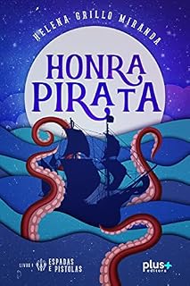 Livro Honra Pirata (Espadas e Pistolas Livro 1)