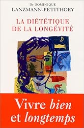 La  diététique de la longévité