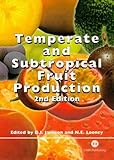 Temperate and Subtropical Fruit Production, , 0851992714