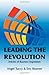 Leading The Revolution - Book by Eric Reamer