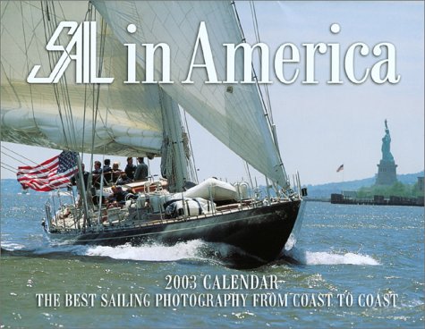 Sail in America Calendar (2003)