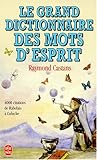 Le Grand Dictionnaire Des Mots D Esprit (Ldp Litterature) (French Edition) by 