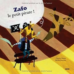 Zafo, le petit pirate !
