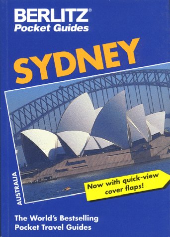 Berlitz Sydney (Berlitz Pocket Guides) by Ken Bernstein, Sarah Hudson