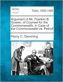argument counsel petroff gowen