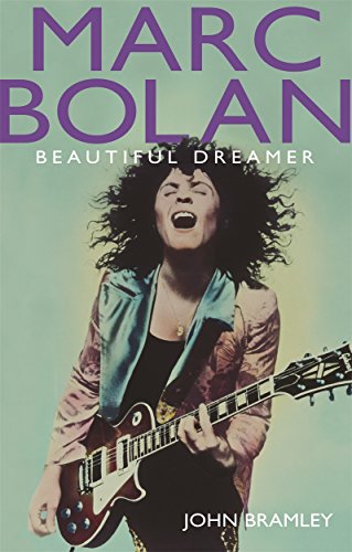 Marc Bolan: beautiful dreamer