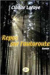 Repos sur l'autoroute