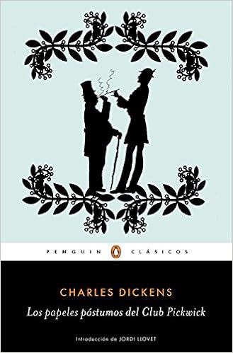 Los papeles póstumos del club Pickwick - Charles Dickens