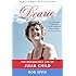 Dearie: The Remarkable Life of Julia Child