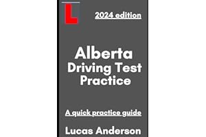 Alberta Driving Test Practice: Drivers’ knowledge Test Questions and Answers, based on the updated Alberta’s driver’s handboo