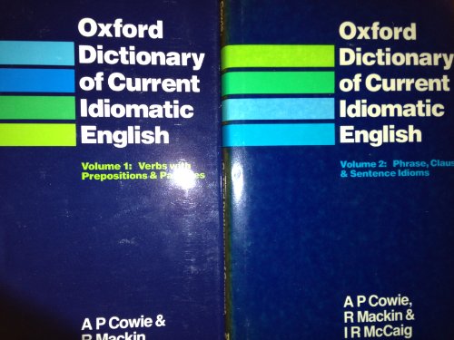 Oxford Dictionary Of Current Idiomatic English: Boxed Set Of Two Volumes