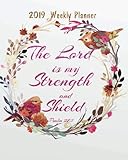 2019 Weekly Planner: Weekly & Monthly Planner 2019: Floral Illustration Bible Quotes (2019 Daily Weekly Monthly Planner, Organizer, Agenda and ... Calendar 2019 Journal Series) (Volume 6) by Celine Harris H.