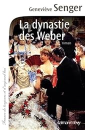 La  dynastie des Weber