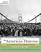 The American Promise, Volume II, Sixth Edition: 2