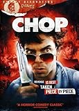 Chop (Bloody Disgusting Selects)