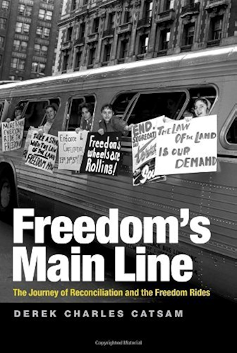 Download Freedom's Main Line: The Journey of Reconciliation and the Freedom Rides (Civil Rights and Struggle) (English Edition) PDF