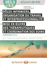 UE 3.3, rôles infirmiers, organisation du travail et interprofessionnalité, semestres 3 et 5