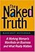 The Naked Truth: A Working Woman's Manifesto on Business and What Really Matters - Book by Margaret Heffernan