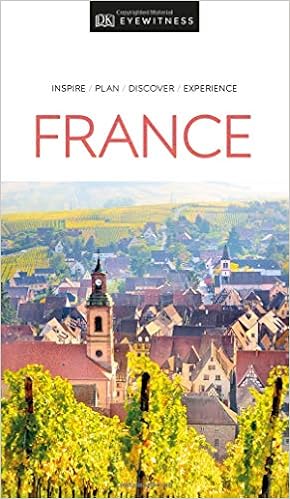 DK Eyewitness Travel Guide: France