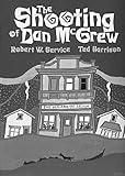 The Shooting of Dan McGrew