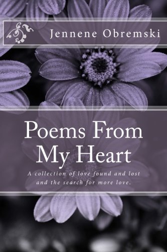 Poems From My Heart: A Collection Poems From My Heart: A Collection