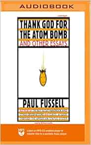 Thank god for the atom bomb thesis image