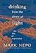 Drinking from the River of Light: The Life of Expression by 