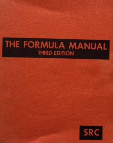 The Formula Manual by Norman H. Stark [ Third Edition ] Stark Research Company Paperback – January 1, 1975