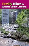 Family Hikes in Upstate South Carolina by 