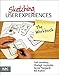 Sketching User Experiences: The Workbook by 