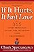 If It Hurts, It Isn't Love: And 365 Other Principles to Heal and Transform Your Relationships