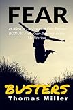 Image de Fear Busters: 14 Ways To Kick Fear To The Curb