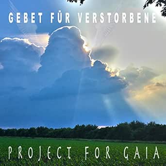 Moderne Gebete Für Verstorbene - Gebete Für Beerdigung