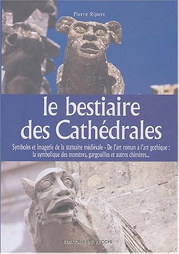 Download Le bestiaire des cathédrales PDF