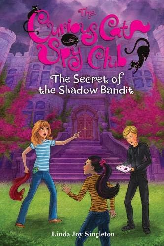 The Secret of the Shadow Bandit (4) (The Curious Cat Spy Club) Hardcover – October 24, 2016