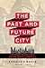 Past+Future City