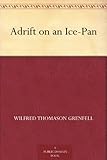 Adrift on an Ice-Pan by 