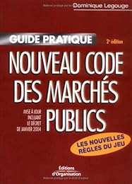 Guide pratique du nouveau code des marchés publics