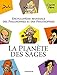 Planète des sages (La) - Tome 1 - Encyclopédie mondiale des philosophes et des philosophies (LA PLANETE DES SAGES (1)) (French Edition) by 