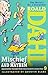 Roald Dahl's Mischief and Mayhem