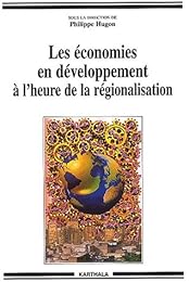 Les  économies en développement à l'heure de la régionalisation