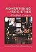 Advertising and Societies: Global Issues, Second Edition