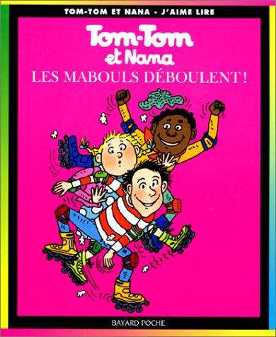 Les  mabouls déboulent !