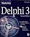 Mastering Delphi 3 by 