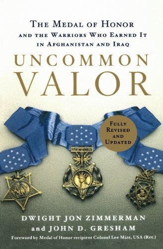 UNCOMMON VALOR by Dwight Jon Zimmerman