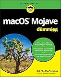macOS Mojave For Dummies (For Dummies (Computer/Tech)) macOS Mojave For Dummies (For Dummies (Computer/Tech))