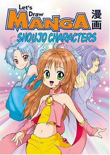 Let's Draw Manga: Shoujo Characters by Akaro
