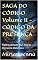 Livro SAGA DO CÓDIGO Volume II - CÓDIGO DA PRESENÇA: Espiritualidade sem Altares : Romance Metafísico