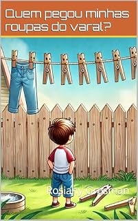 Livro Quem pegou minhas roupas do varal?