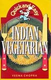 Quick and Easy Indian Vegetarian (Quick & Easy) by 